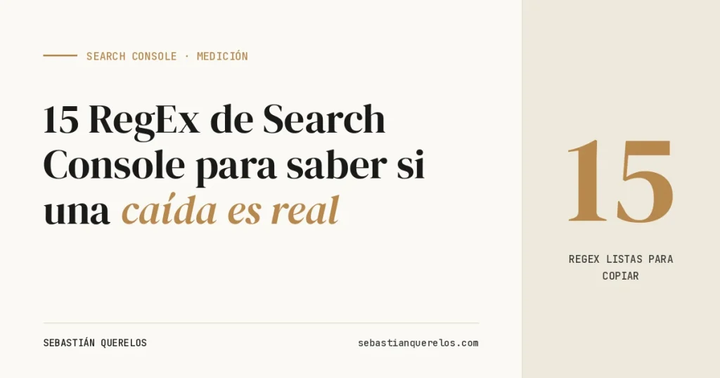 15 RegEx de Search Console para saber si una caída es real